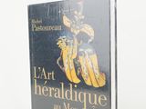 book cover of l ' art heraldique au moyenn age by michel fastoureau