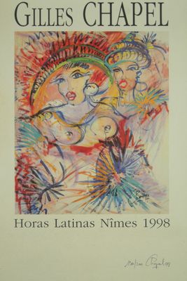 Gilles CHAPEL. Horas Latinas Nîmes 1998. Affiche. Signée et …