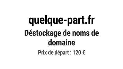 Nom de domaine quelque-part.fr.