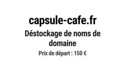Nom de domaine capsule-cafe.fr.