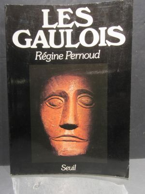 OUVRAGE "LES GAULOIS" PAR REGINE PERNOUD (quatre photo…
