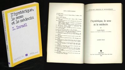 Lucien Israël, L'hystérique, le sexe et le médecin, Ed Masso…