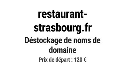 Nom de domaine restaurant-strasbourg.