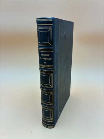 Voyage de CHAPELLE et de BACHAUMONT. Paris, Letellier, 1826, in-1...