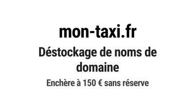 Nom de domaine mon-taxi.fr. Catégorie: Services à la personn…