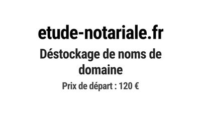 étude - vente de noms de domaine par un notaire