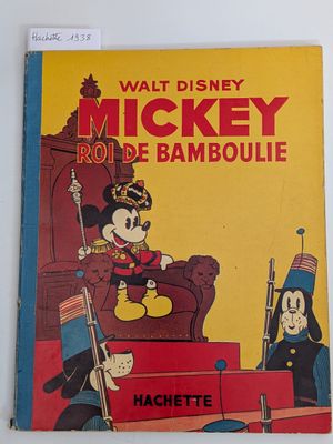 Mickey Mouse et la Bandolie, par Walt et Mickey Mouse