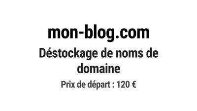 Nom de domaine mon-blog.com. Catégorie: Média et communicati…