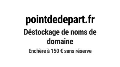 Nom de domaine pointdedepart.fr.