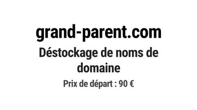 Nom de domaine grand-parent.com.