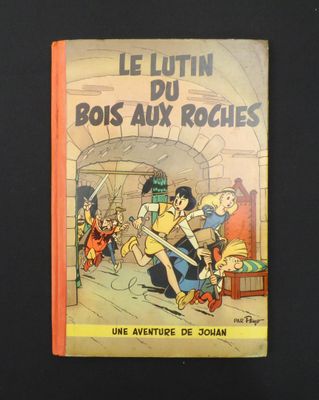 Johan et Pirlouit (Peyo): Le lutin du bois aux roches.