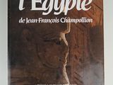 the cover of the book l ' egypte de jean francois champpoil
