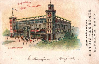 CPA : Exposition Universelle 1900. Le Maréorama. Café Havrais, Vincent