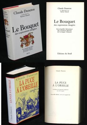 Claude Duneton, Le bouquet des expressions imagées, Ed du Se…