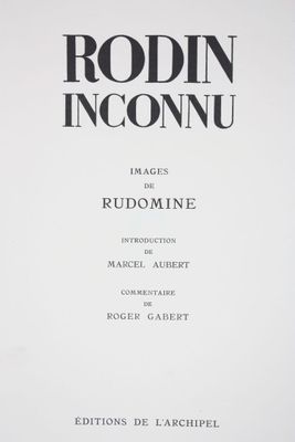 Rodin inconnu. Ed. de l'Archipel, 1950, 1 vol. grand in foli…