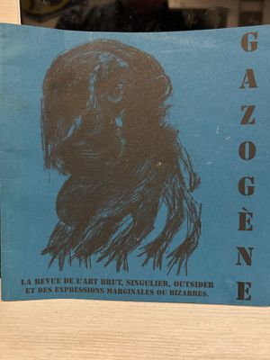COLLECTIF - Revue Gazogène. La revue de l'art brut, singulie…