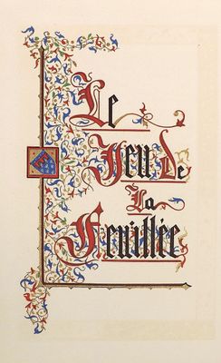 LA HALLE (A. de.). LE JEU DE LA FEUILLEE.