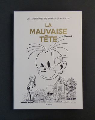 Spirou et Fantasio (Franquin): La mauvaise tête.