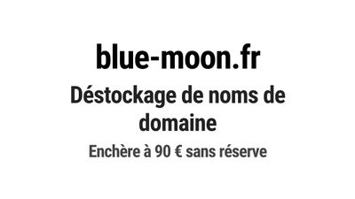 Nom de domaine blue-moon.fr. Catégorie: Hôtellerie et restau…