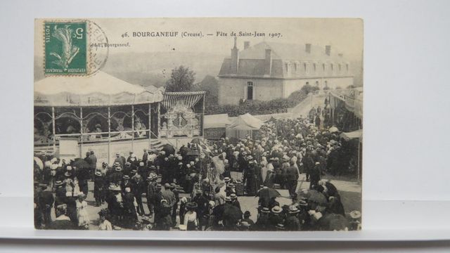 Bourganeuf : Fête de Saint-Jean 1907. TBE