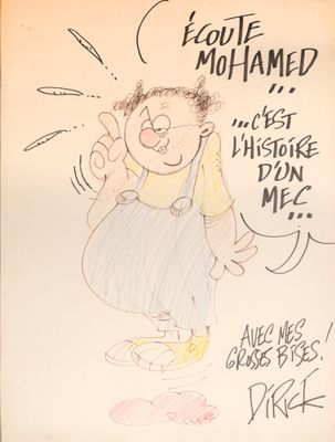 DIRICK né en 1949. Coluche. Dédicace.
