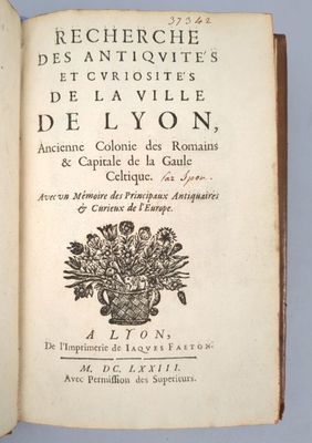 [Lyon] [SPON (Jacob)]. Recherche des Antiquités et curiosité… - Photo 1