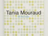 Tania Mouraud sur les routes