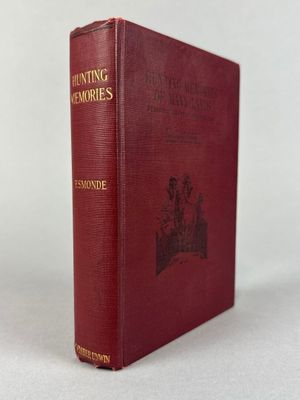 ESMONDE (T. H. G.). Hunting Memories of many Lands. Londres,…