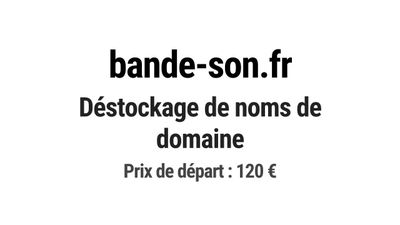 Nom de domaine bande-son.fr. Catégorie: Musique et audio.