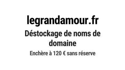 Nom de domaine legrandamour.fr.