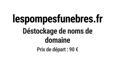 Nom de domaine lespompesfunebres.