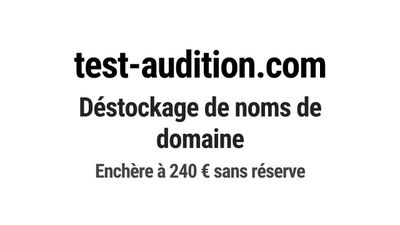 Nom de domaine test-audition.com.