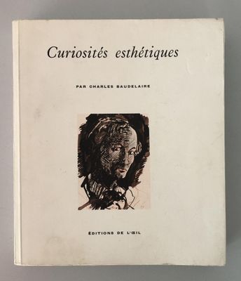 Charles BAUDELAIRE, Curiosités esthétiques, Editions de l'oe…