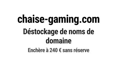 Nom de domaine chaise-gaming.com.