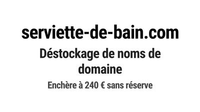 Nom de domaine serviette-de-bain.