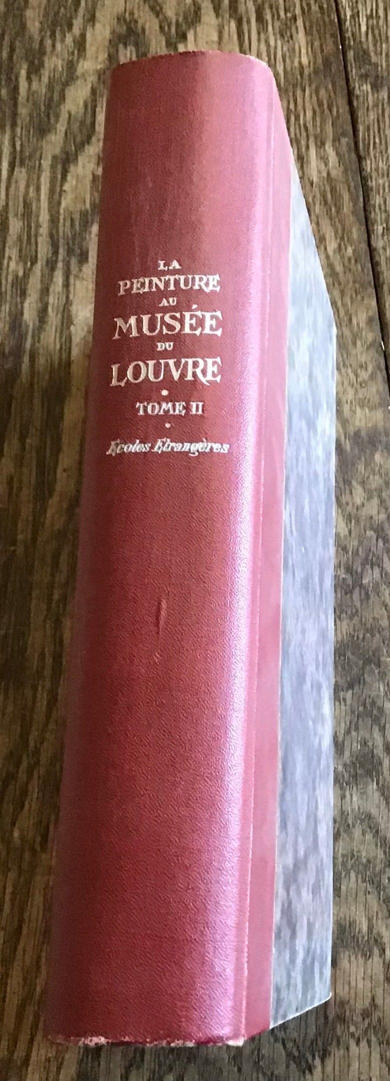 La Peinture au Musée du Louvre Écoles Étrangères Tome 2 1941 Par l’Illustration Superbe reliure