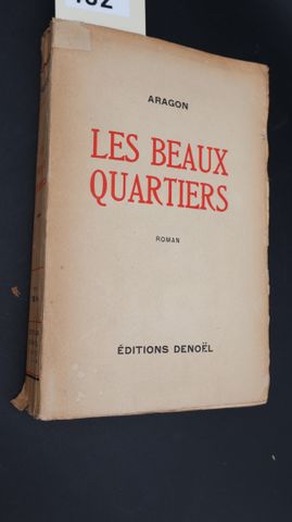 ARAGON: Les beaux quartiers. Editions Denoël, 1944, in-8 broché, ...