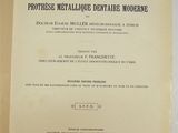 Atlas et traité de prothèse dentaire métallique moderne, moderne, moderne, moderne, moderne, moderne, moderne