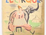 french children ' s book, le cirque, with an elephant and a woman in a dress