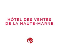 Hôtel des ventes de la Haute-Marne - Maître Pierre-Louis LAMBERT-ALISON