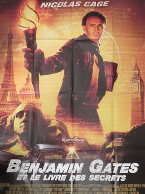 une affiche du film « Benjamin Gates et les secrets vivants »