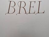 an image of a close up of a book cover with the words jacquess brel written on it