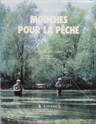 the cover of the book mouches pour la peche