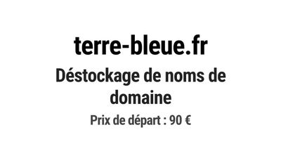 Nom de domaine terre-bleue.fr. Catégorie: Écologie et enviro…