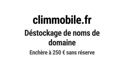 Nom de domaine climmobile.fr. Catégorie: Construction et BTP…