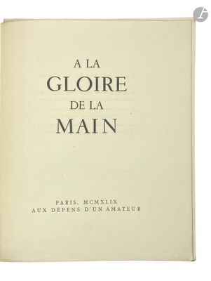 [COLLECTIF]. À la gloire de la main.