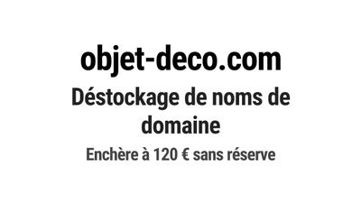 Nom de domaine objet-deco.com. Catégorie: Art et culture.
