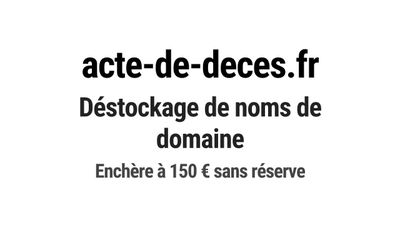 Nom de domaine acte-de-deces.fr.