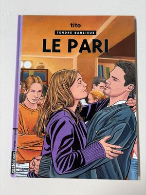 La couverture du livre *Le Pari* représente un dessin d'un homme et d'une femme enlacés.