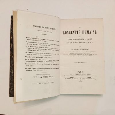 FOISSAC (P) La Longévité Humaine, ou l'art de conserver la s…